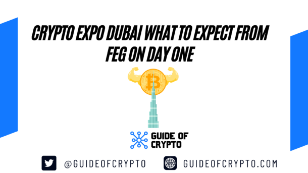 Crypto Expo Dubai what to expect from FEG on day one