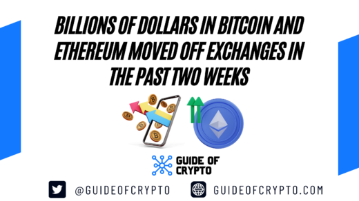 Billions of Dollars in Bitcoin and Ethereum Moved Off Exchanges in the Past Two Weeks