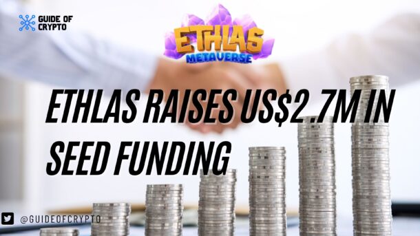 Ethlas Raises US$2.7M in Seed Funding